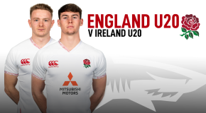 Two Sharks Named in England U20’s Starting Line-Up