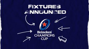 2021/22 Heineken Champions Cup and Challenge Cup fixtures announced