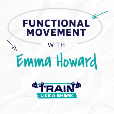 Functional Movement With Emma Howard
