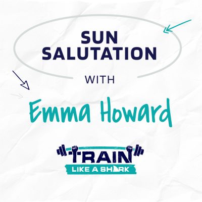 The Sun Salutation with Emma Howard